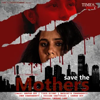 Save the Mothers (Original Motion Picture Soundtrack) by Unknown Artist