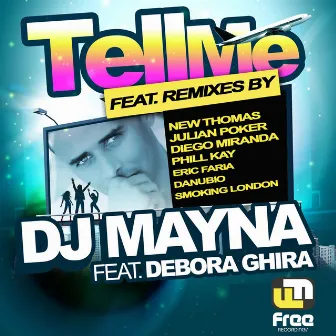 Tell Me by Dj Mayna