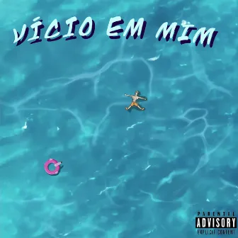 Vício em Mim by kito