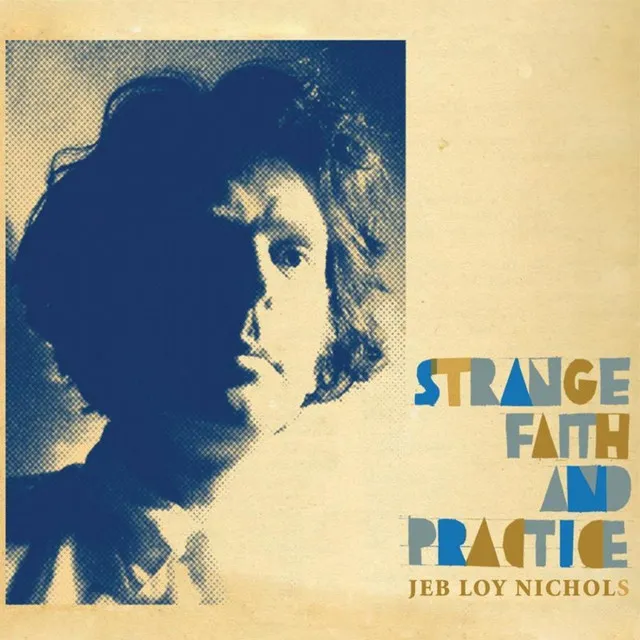 Strange Faith and Practice