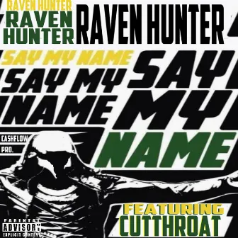 Say My Name by Raven Hunter