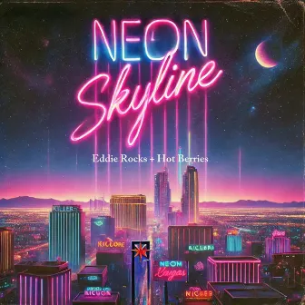 Neon Skyline by Hot Berries