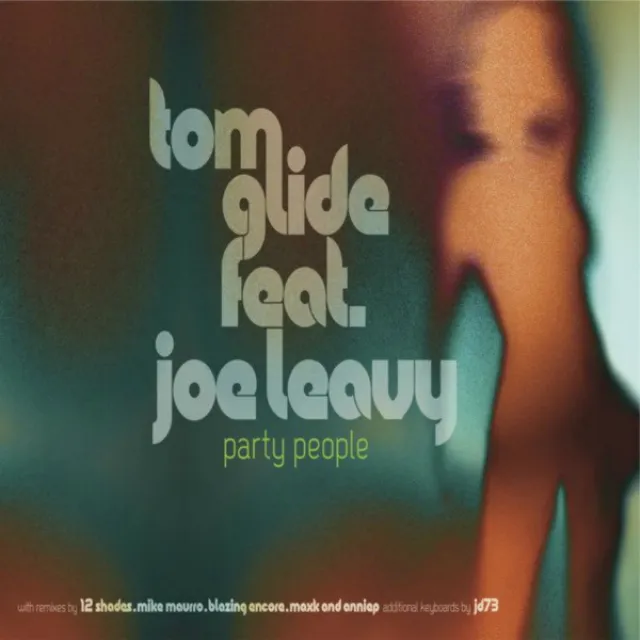 Party People - Tom Glide's Funk-O-Matic Original Mix