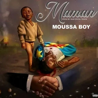 Maman by Moussa Boy