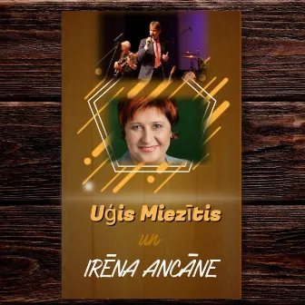 Irēna Ancāne un Uģis Miezītis by Irēna Ancāne