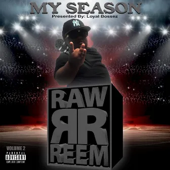 My Season Volume 2 by Raw Reem