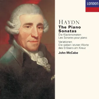 Haydn: The Piano Sonatas/Variations/The Seven Last Words by John McCabe