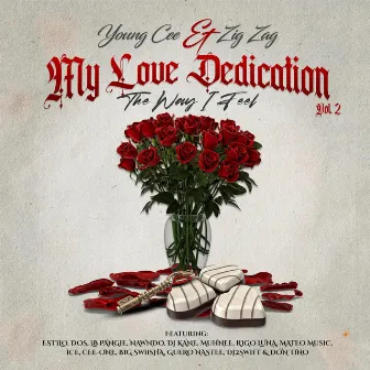 My Love Dedication, Vol. 2: The Way I Feel by Zig Zag