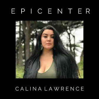 Epicenter by Calina Lawrence