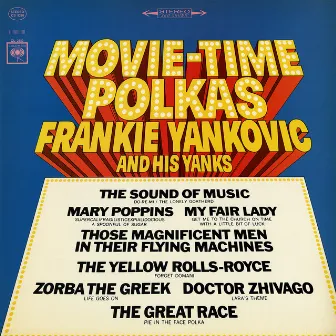 Movie-Time Polkas by Frankie Yankovic And His Yanks