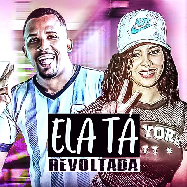 Ela Tá Revoltada