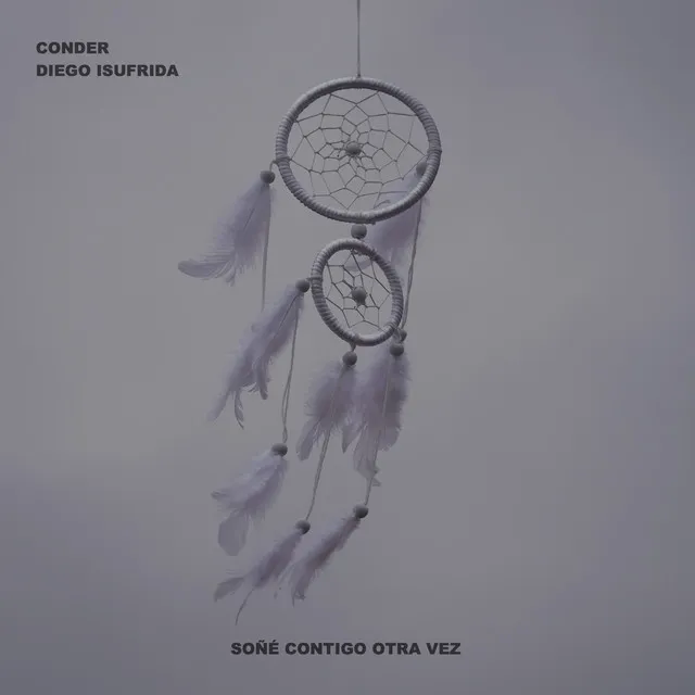 Soñé Contigo (Otra Vez)