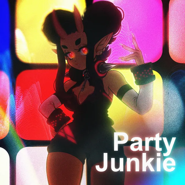 Party Junkie