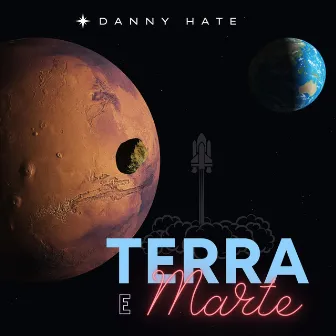 Terra e Marte by Danny Hate