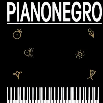 Pianonegro by Pianonegro