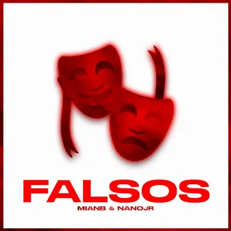 Falsos by Mian B