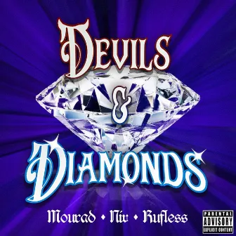 Devils & Diamonds by MOURAD