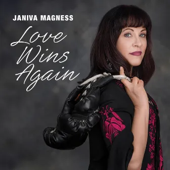 Love Wins Again by Janiva Magness