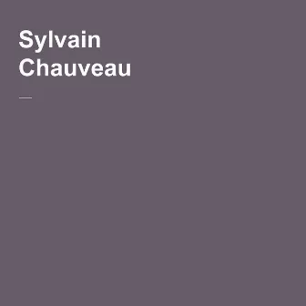 Abstractions by Sylvain Chauveau