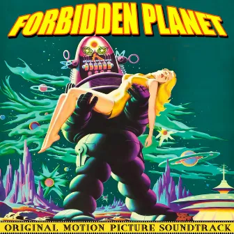 Forbidden Planet (Original Motion Picture Soundtrack) by Bebe Barron