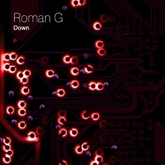 Down by Roman G.