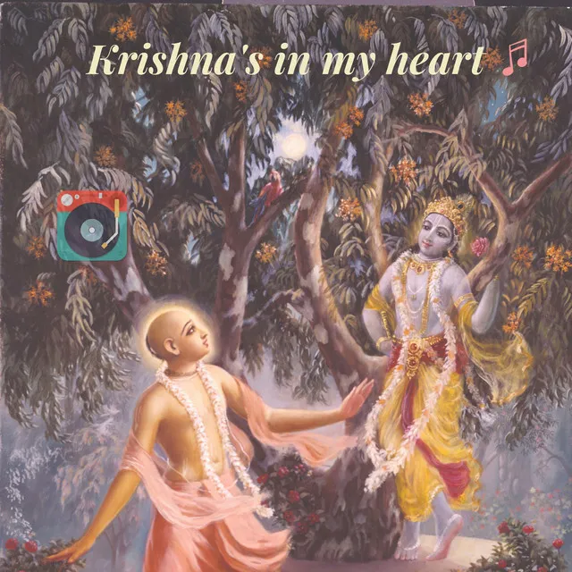 Krishna's in My Heart