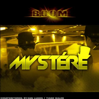 Boom by Mystere