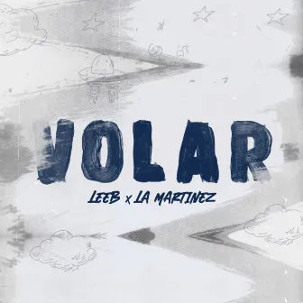 Volar by La Martinez