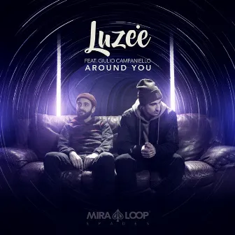 Around You by Luzee