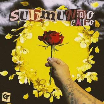 Submundo by Cairo