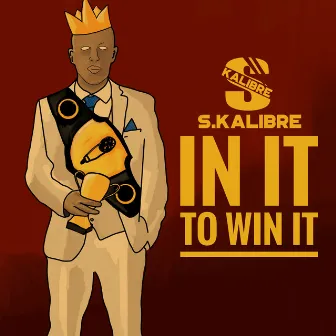 In It To Win It by S.Kalibre