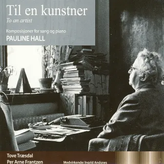 Til En Kunstner / To an Artist by Pauline Hall