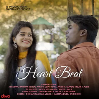 Heart Beat by Dhanraj Manickam