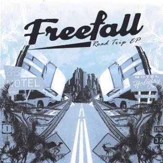 Road Trip EP by Freefall