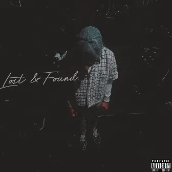 Lost & Found by Kev Honcho