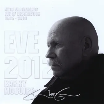 Eve 2012 by Barry McGuire