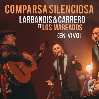 Comparsa Silenciosa by Los Mareados