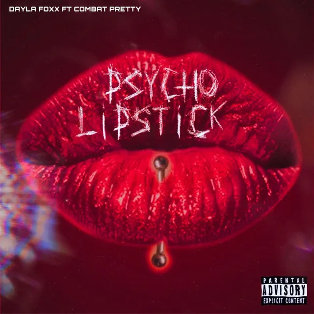 Psycho Lipstick - Dirty Version