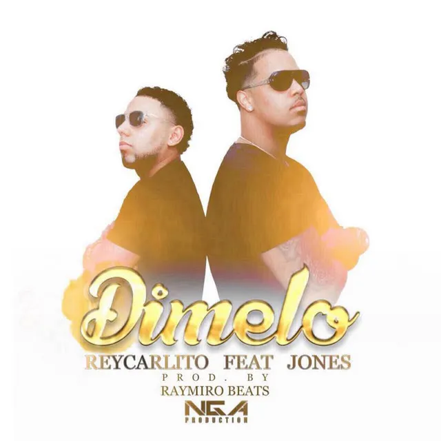 Dimelo (feat. JONES & ReyCarlito)