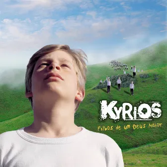 Filhos de um Deus Maior by Kyrios