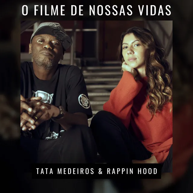 O Filme de Nossas Vidas