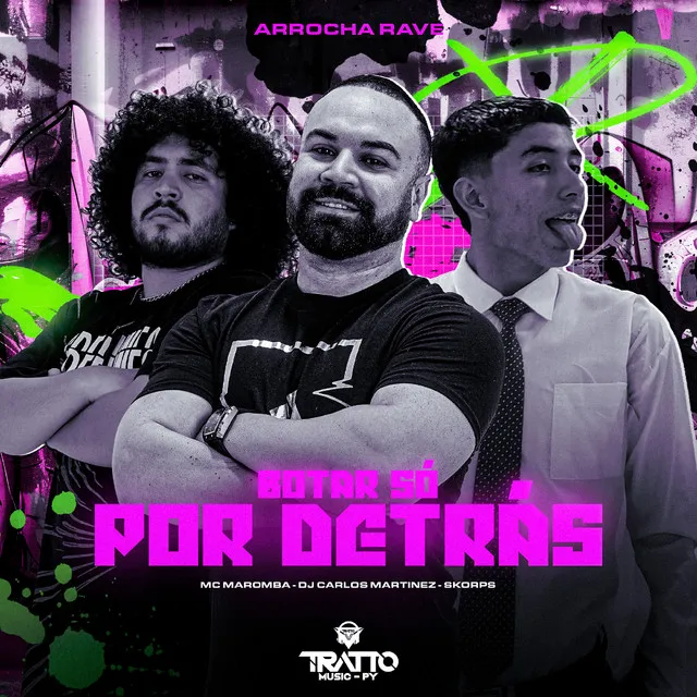 Botar Só por Detrás [Arrocha Rave] (feat. Skorps)