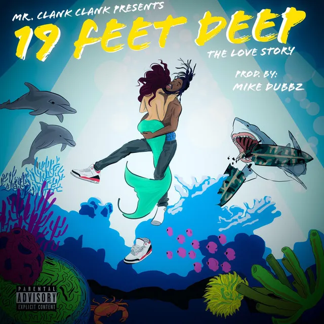 19 Feet Deep (The Love Story)