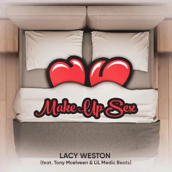 Make Up Sex by Lacy Weston