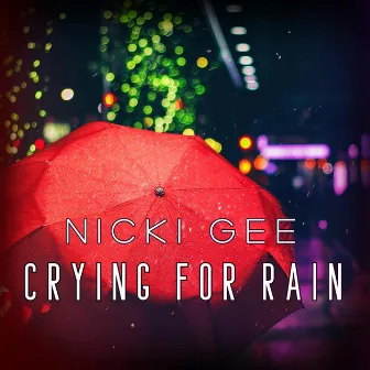 Crying for Rain (from 