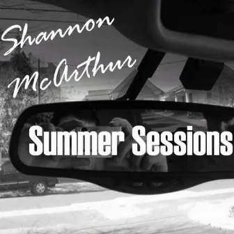 Summer Sessions by Shannon McArthur