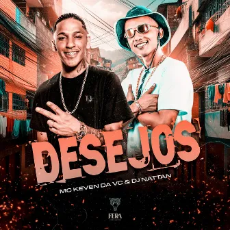 Desejos by MC Keven da VC