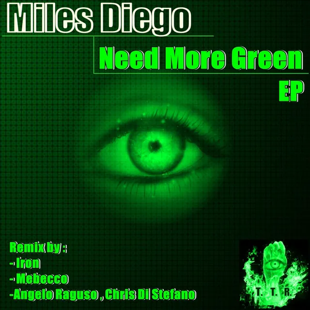 Need More Green - Iron Remix