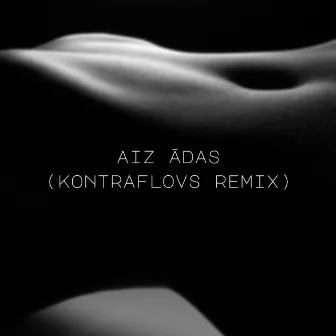 Aiz Ādas by Sandis