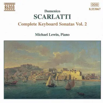 Scarlatti, D.: Keyboard Sonatas (Complete), Vol. 2 by Michael Lewin